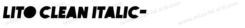 Lito Clean Italic字体转换